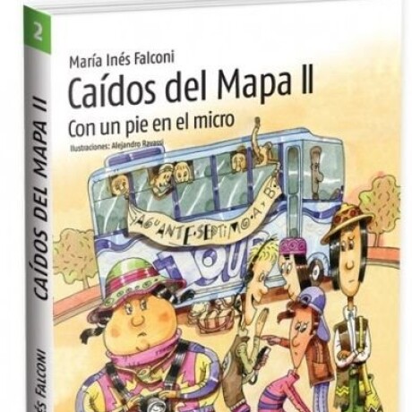 CAIDOS DEL MAPA II CON UN PIE EN EL MICRO CAIDOS DEL MAPA II CON UN PIE EN EL MICRO