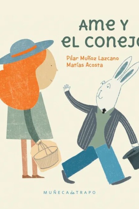 AME Y EL CONEJO AME Y EL CONEJO