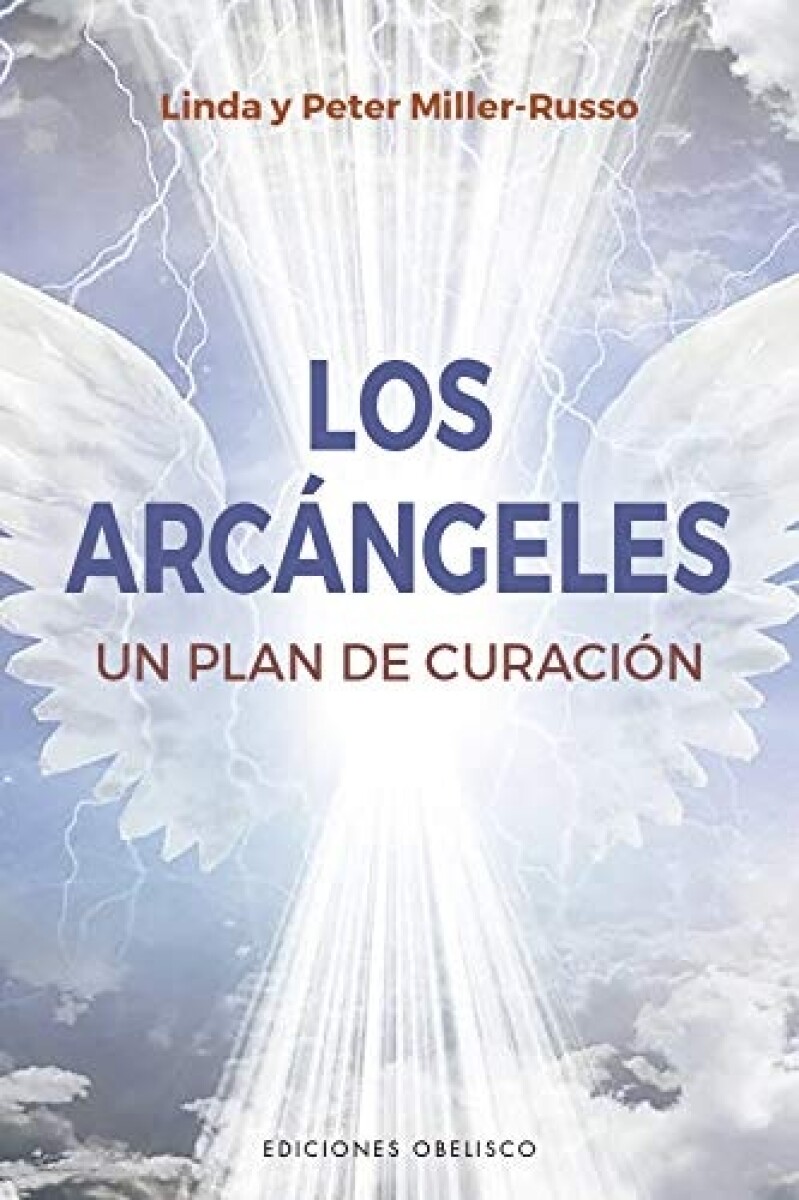 Los Arcangeles- Un Plan De Sanacion 