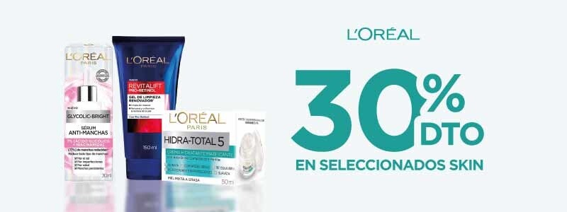 Skin L'Oreal 30% off en seleccionados