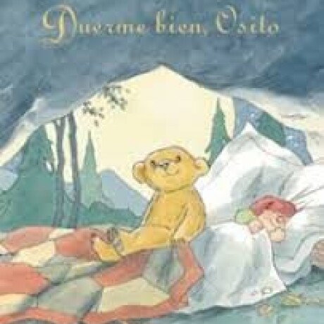 DUERME BIEN OSITO DUERME BIEN OSITO