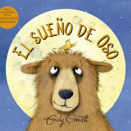 EL SUEÑO DE OSO EL SUEÑO DE OSO