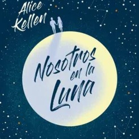 NOSOTROS EN LA LUNA TK NOSOTROS EN LA LUNA TK