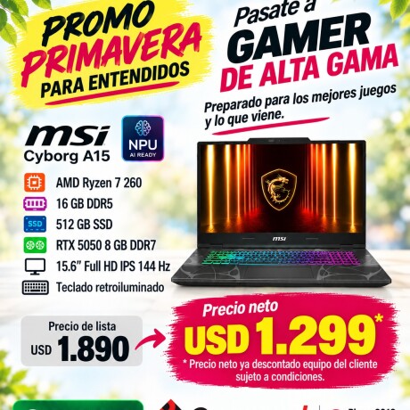 Notebook MSi Gaming Cyborg A15. AMD Ryzen 7 260 IA. RAM 16GB DDR5. Disco Sólido 512GB. RTX 5050 8GB. Pantalla 15,6" HD 144 hz. Notebook MSi Gaming Cyborg A15. AMD Ryzen 7 260 IA. RAM 16GB DDR5. Disco Sólido 512GB. RTX 5050 8GB. Pantalla 15,6" HD 144 hz.