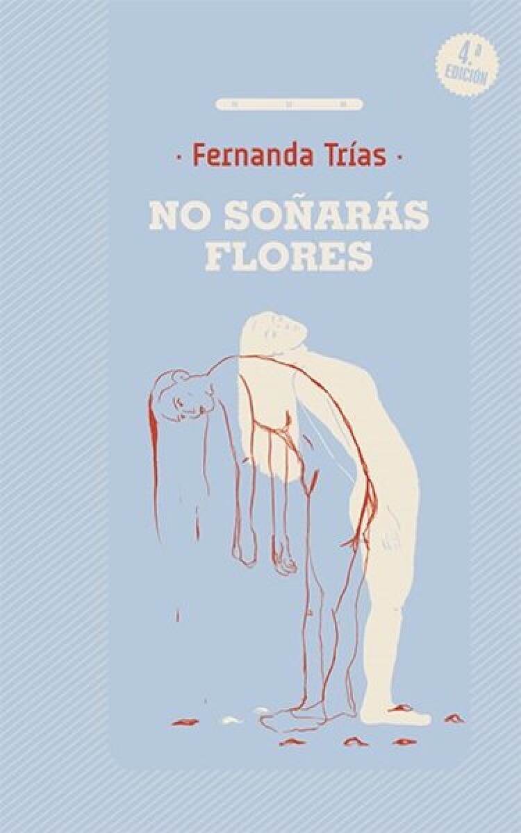 NO SOÑARAS CON FLORES 