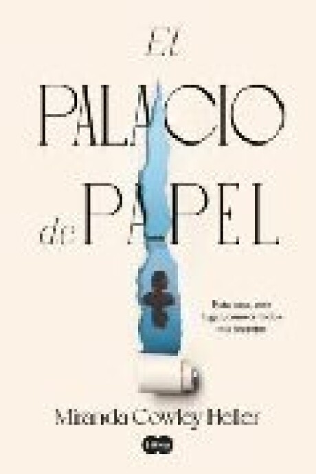 EL PALACIO DE PAPEL EL PALACIO DE PAPEL