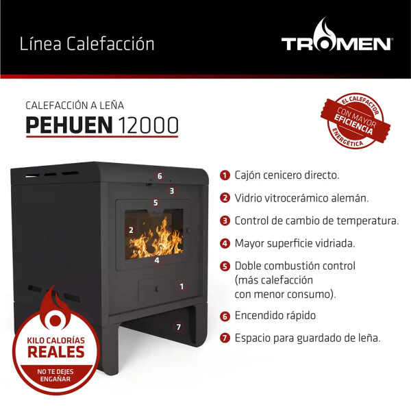 Calefactor Tromen A Leña Pehuen P12 12000 Kcal CALEFACTOR TROMEN PEHUEN P12 32318