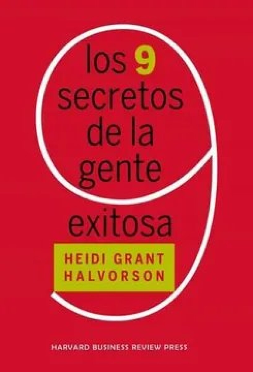 LOS 9 SECRETOS DE LA GENTE EXITOSA 