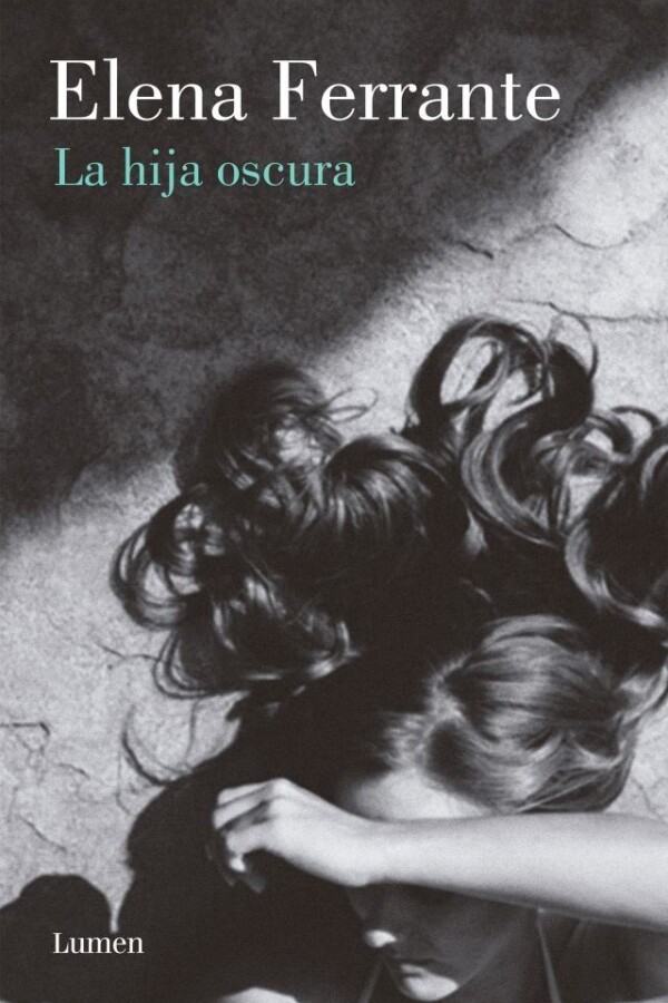 Hija Oscura, La Hija Oscura, La