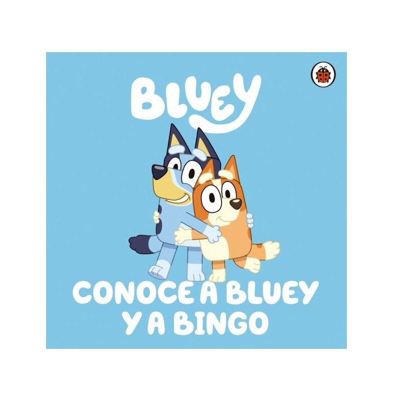 BLUEY: CONOCE A BLUEY Y A BINGO BLUEY: CONOCE A BLUEY Y A BINGO