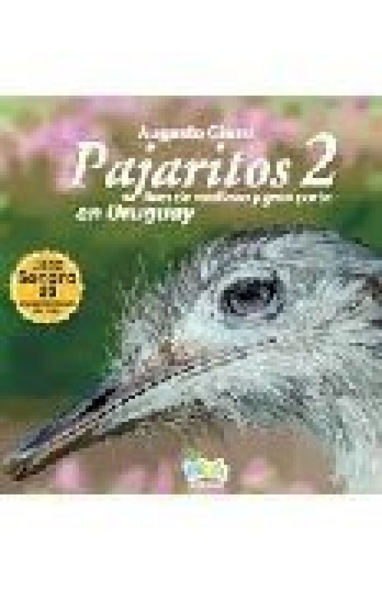 PAJARITOS 2 AVES DE MEDIANO Y GRAN PORTE EN URUGUAY 