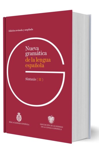 Nueva gramática de la lengua española. Edición revisada y ampliada. PACK 3 tomos Nueva gramática de la lengua española. Edición revisada y ampliada. PACK 3 tomos