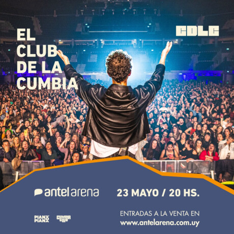 El Club de la Cumbia en Antel Arena Campo General