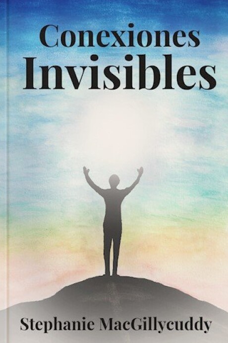 CONEXIONES INVISIBLES CONEXIONES INVISIBLES