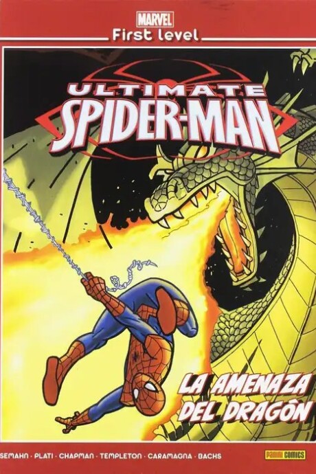 MARVEL FIRST LEVEL. ULTIMATE SPIDERMAN. LA AMENAZA DEL DRAGON MARVEL FIRST LEVEL. ULTIMATE SPIDERMAN. LA AMENAZA DEL DRAGON