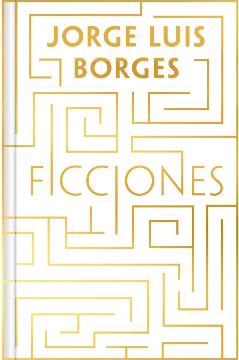 Ficciones. Edición Conmemorativa 