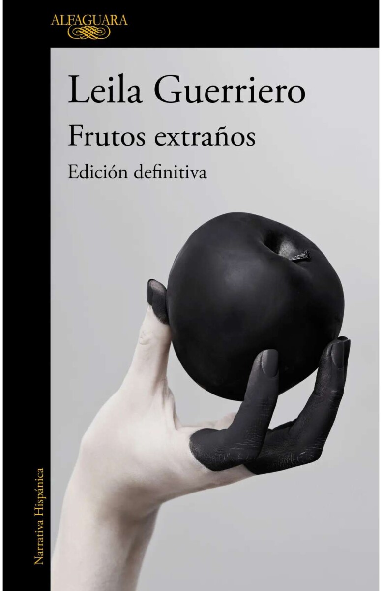 Frutos extraños. Edición definitiva 