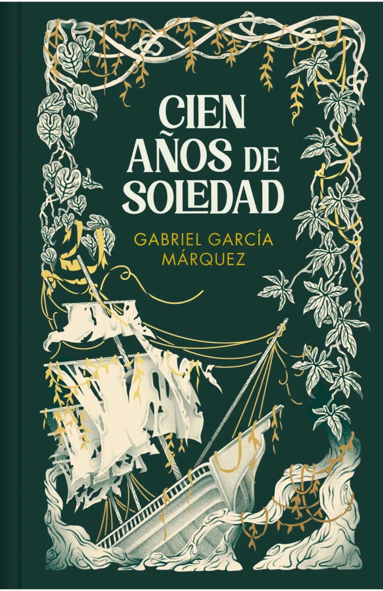 Cien años de soledad. Edición Conmemorativa 