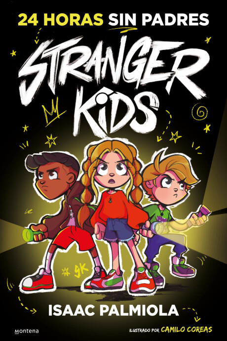STRANGER KIDS 1 24 HORAS SIN PADRES STRANGER KIDS 1 24 HORAS SIN PADRES