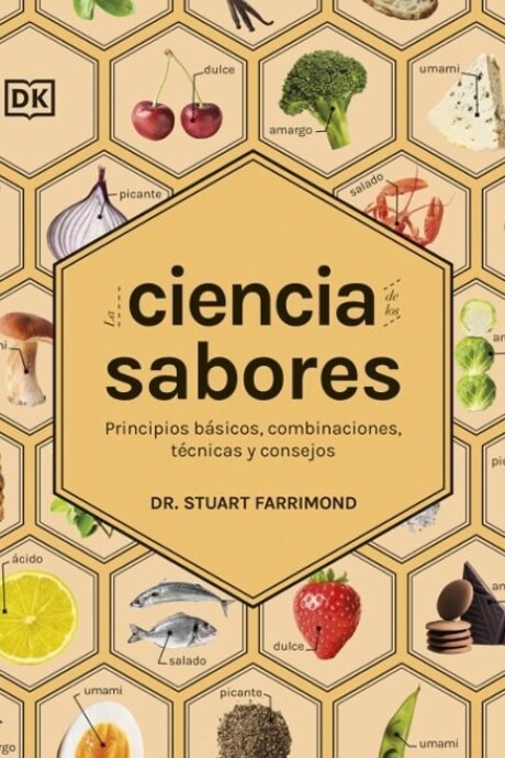LA CIENCIA DE LOS SABORES LA CIENCIA DE LOS SABORES