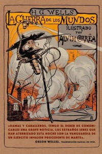 Guerra De Los Mundos, La Guerra De Los Mundos, La