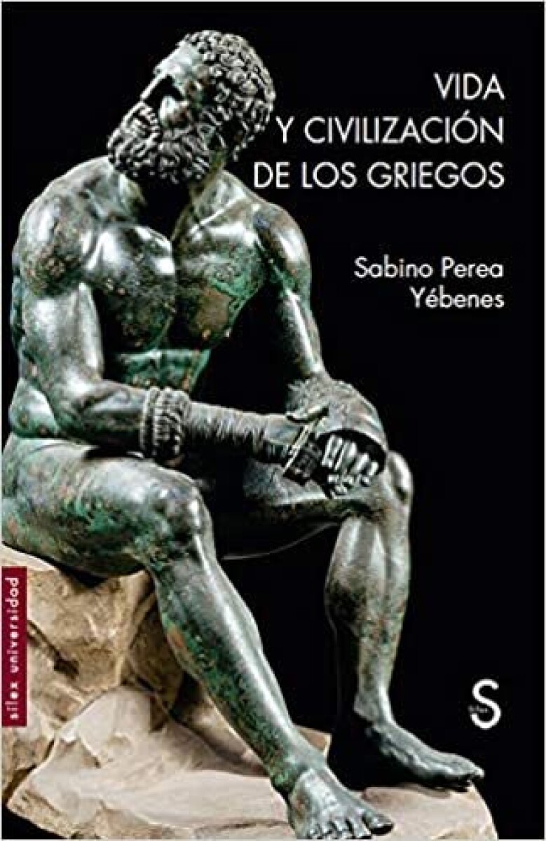 VIDA Y CIVILIZACION DE LOS GRIEGOS 
