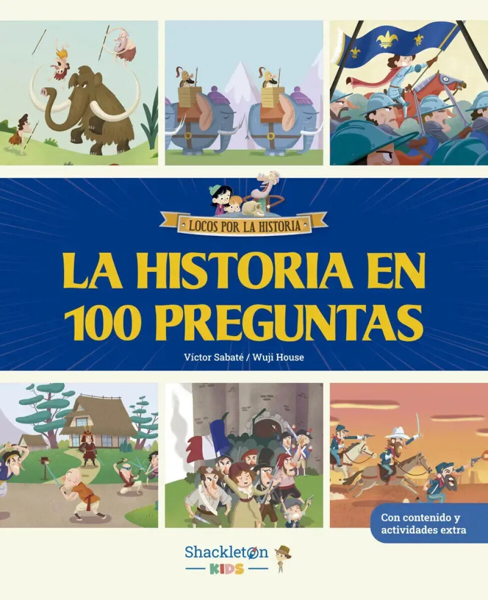 HISTORIA EN 100 PREGUNTAS, LA 