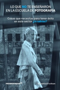 Lo Que No Te Enseñaron En La Escuela De Fotografía Lo Que No Te Enseñaron En La Escuela De Fotografía