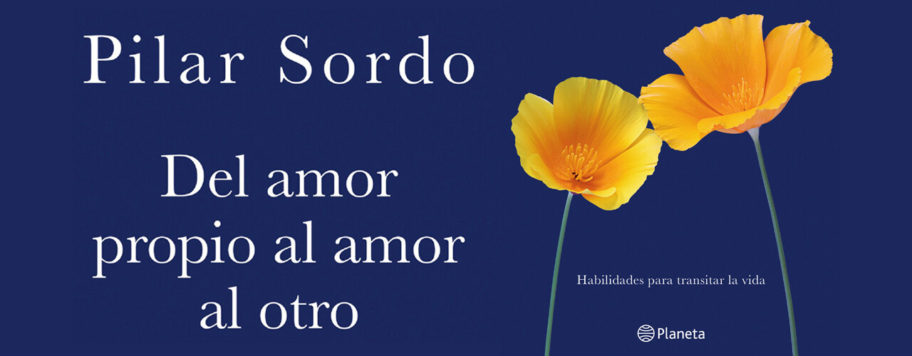 Pilar Sordo - Del amor propio al amor al otro