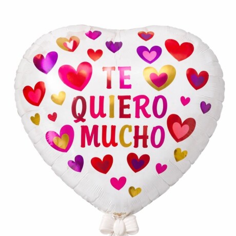 Globo te quiero mucho corazon- diseños variados Globo te quiero mucho corazon- diseños variados
