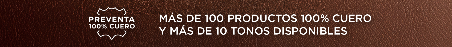 PREVENTA 100% CUERO