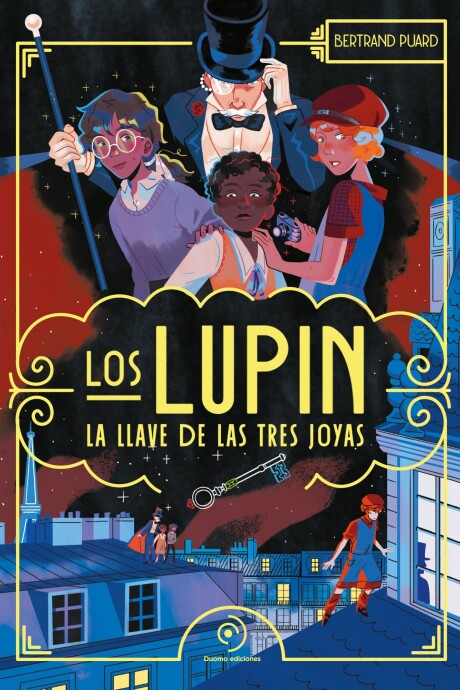 LUPIN, LOS. LA LLAVE DE LAS TRES JOYAS LUPIN, LOS. LA LLAVE DE LAS TRES JOYAS
