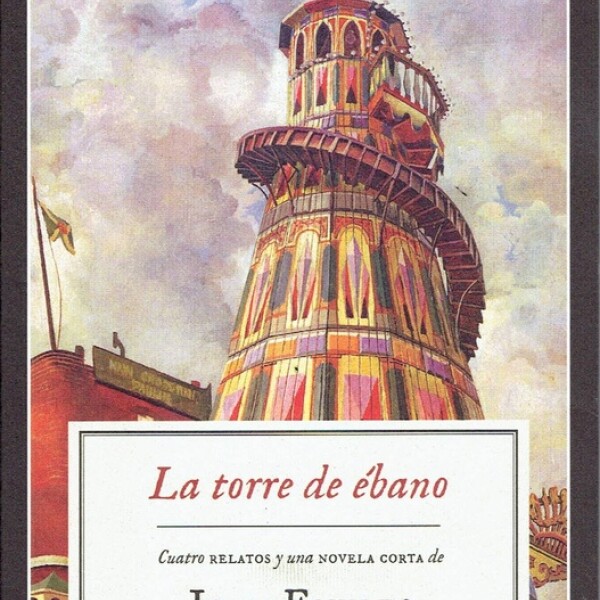 Torre De ébano, La Torre De ébano, La