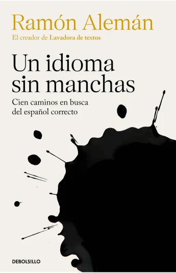 Un idioma sin manchas Un idioma sin manchas