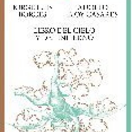 EL LIBRO DEL CIELO Y EL INFIERNO EL LIBRO DEL CIELO Y EL INFIERNO