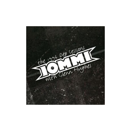Iommi,tony / 1996 Dep Sessions (with Glenn Hughes) - Cd Iommi,tony / 1996 Dep Sessions (with Glenn Hughes) - Cd