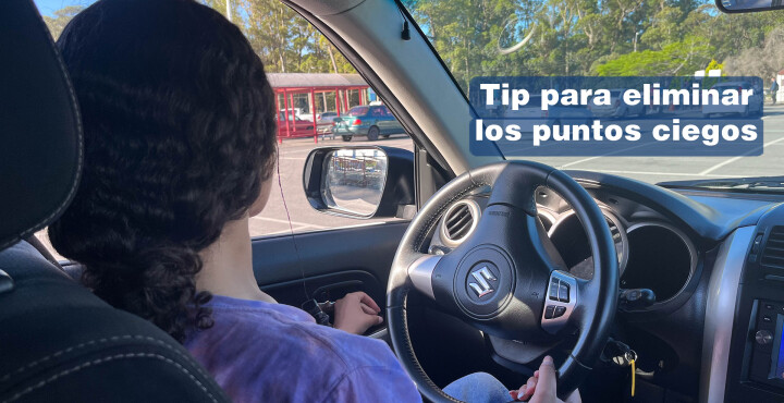 Tip para eliminar los puntos ciegos de tu auto