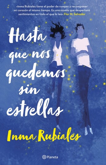 Hasta que nos quedemos sin estrellas Hasta que nos quedemos sin estrellas