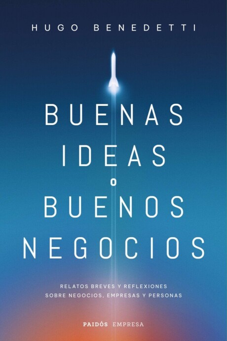 BUENAS IDEAS O BUENOS NEGOCIOS BUENAS IDEAS O BUENOS NEGOCIOS