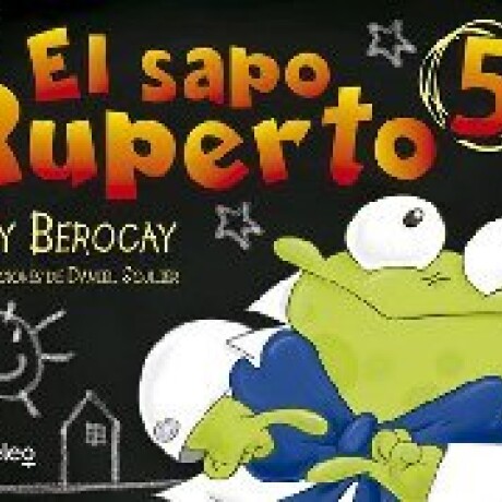 EL SAPO RUPERTO (COMIC 5) EL SAPO RUPERTO (COMIC 5)