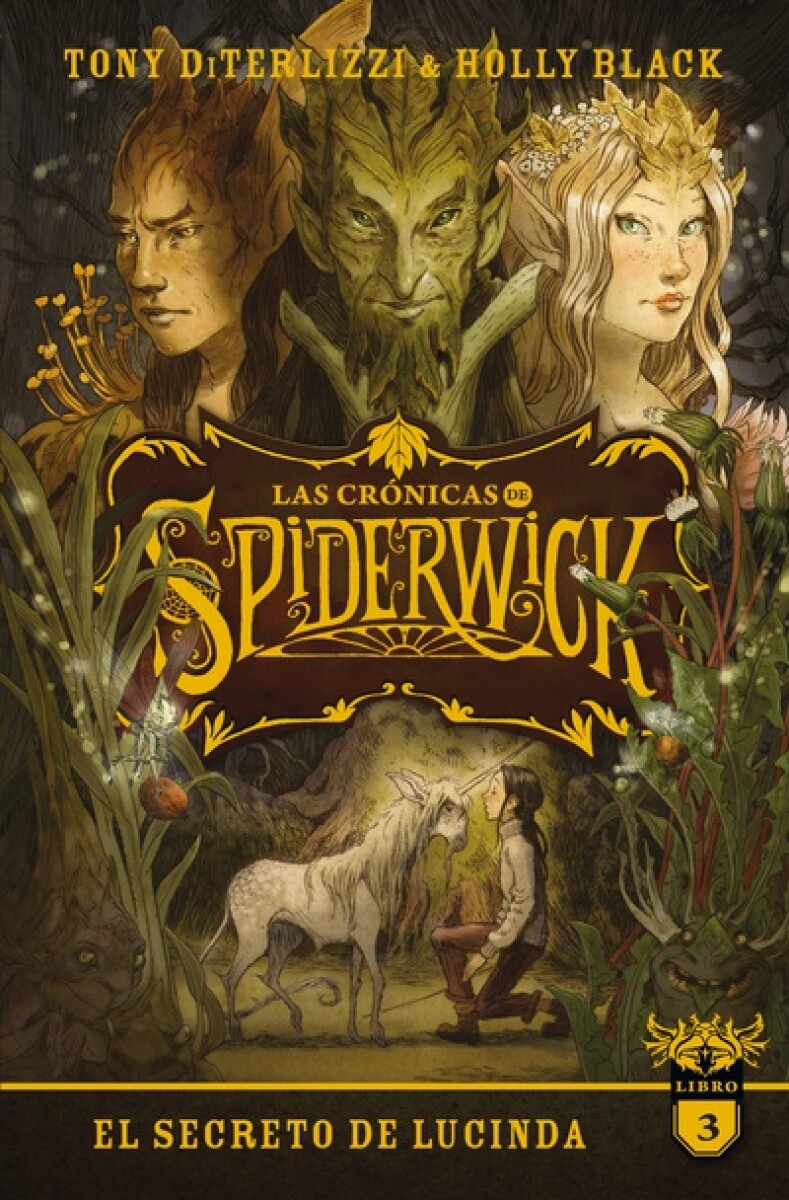 Las crónicas de Spiderwick 03. El secreto de Lucinda 