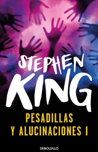 Pesadillas y alucinaciones I Pesadillas y alucinaciones I