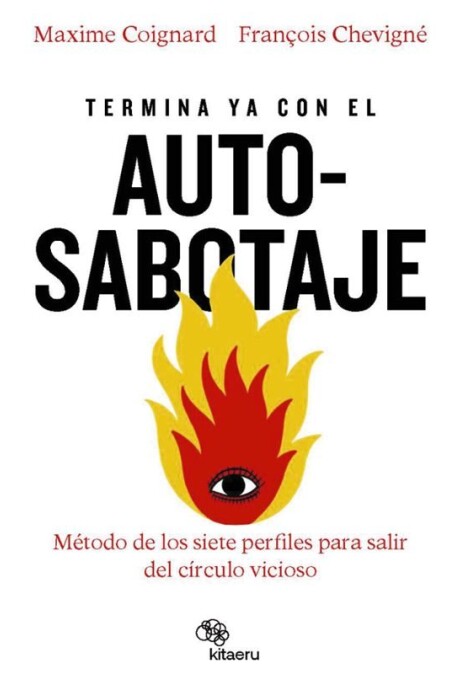TERMINA YA CON EL AUTOSABOTAJE TERMINA YA CON EL AUTOSABOTAJE