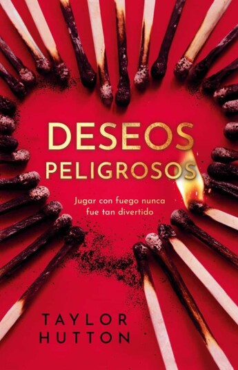 Deseos peligrosos Deseos peligrosos