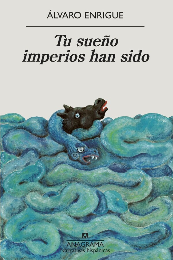 Tu Sueño Imperios Han Sido Tu Sueño Imperios Han Sido