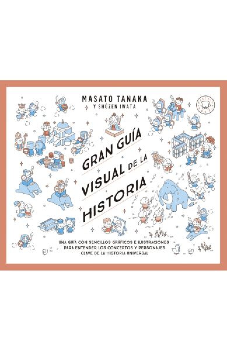 GRAN GUIA VISUAL DE LA HISTORIA 