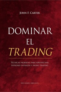 Dominar El Trading Dominar El Trading
