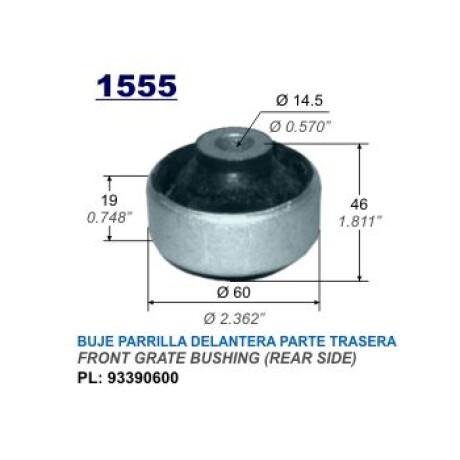 BUJE CHEVROLET CHICO BASTIDOR CORSA II MONTANA MERIVA 93395604 - BUJE CHEVROLET CHICO BASTIDOR CORSA II MONTANA MERIVA 93395604 -