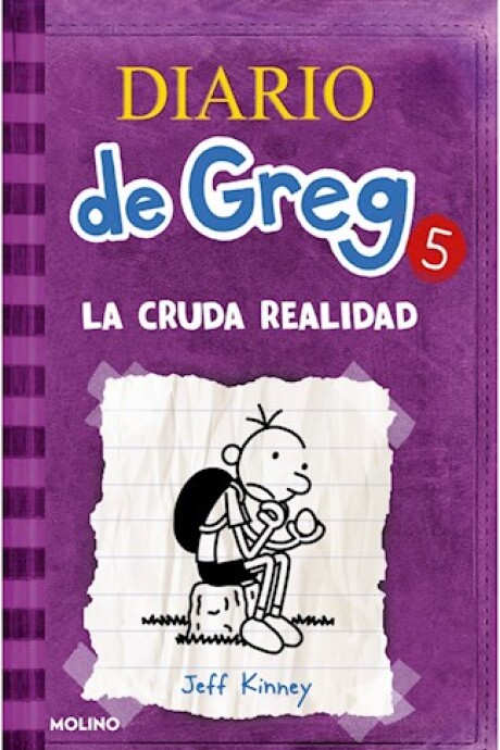 DIARIO DE GREG 5: LA CRUDA REALIDAD DIARIO DE GREG 5: LA CRUDA REALIDAD