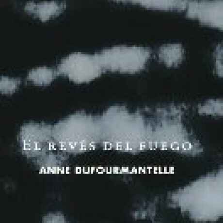 EL REVES DEL FUEGO EL REVES DEL FUEGO
